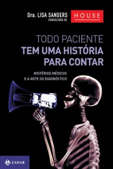 todo paciente tem uma historia para contar (ebook)-lisa sanders-9788537802694