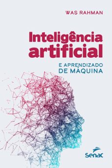 inteligencia artificial e aprendizado de maquina (ebook)-was rahman-9788539632794