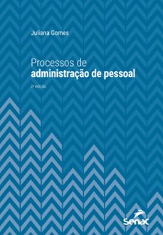 processos de administraço de pessoal (ebook)-juliana gomes-9788539639694