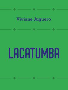 lacatumba (ebook)-viviane juguero-9788539711994