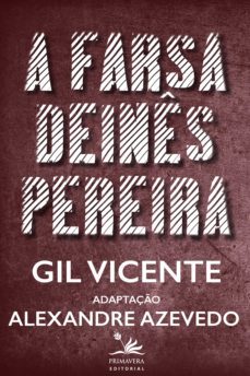 a farsa de inês pereira (ebook)-gil vicente-9788555780394