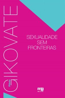 sexualidade sem fronteiras (ebook)-flavio gikovate-9788572550994