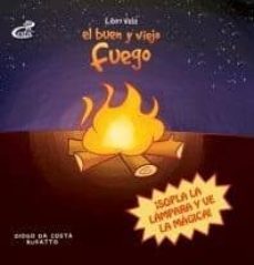 el buen y viejo fuego-9788575306994