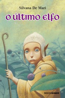 o ultimo elfo (ebook)-silvana de mari-9788581221694