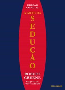a arte da seduço (ebook)-robert greene-9788581222394
