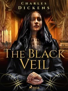 the black veil (ebook)-charles dickens-9788726586794