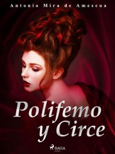 polifemo y circe (ebook)-antonio mira de amescua-9788726660494