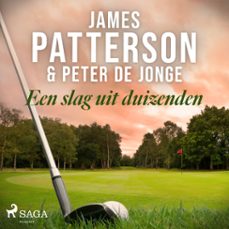 een slag uit duizenden (audiolibro)-james patterson-peter de jonge-9788726954494