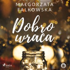 dobro wraca-małgorzata falkowska-9788728127094