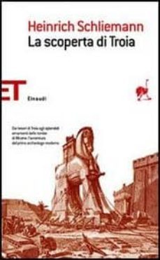 la scoperta di troia.-9788806183394