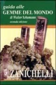 guida alle gemme del mondo (2nd ed.)-walter schumann-9788808072894
