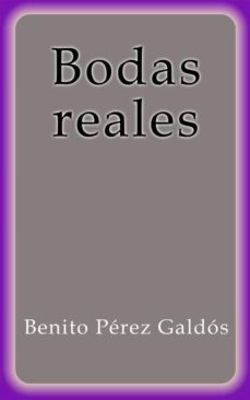 bodas reales (ebook)-benito perez galdos-9788822822994