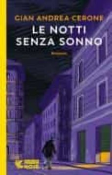 le notti senza sonno-gian andrea cerone-9788823529694
