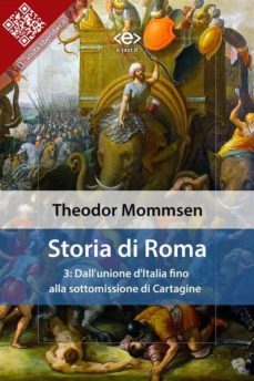 storia di roma. vol. 3: dall'unione d'italia fino alla sottomissione di cartagine (ebook)-theodor mommsen-9788828100294