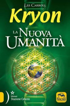 kryon - la nuova umanita (ebook)-lee carroll-9788828500094