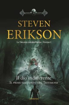 il dio indifferente (ebook)-steven erikson-9788834436394