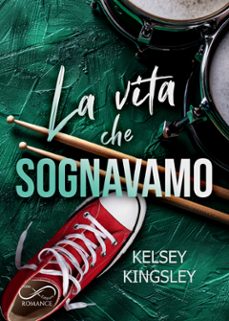 la vita che sognavamo (ebook)-9788855319294