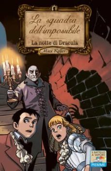 la notte di dracula. max keller-massimo polidoro-9788856609394