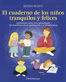 el cuaderno de los niños tranquilos y felices (ebook)-monia monti-9788875173494