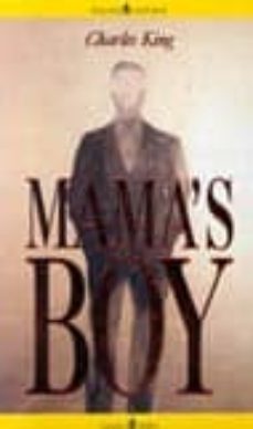 mama s boy-charles h. king-9788885988194