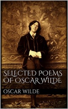 selected poems of oscar wilde (ebook)-oscar wilde-9788892504394