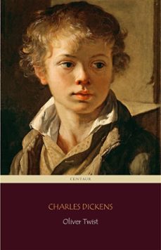 oliver twist (centaur classics) (ebook)-9788892515994