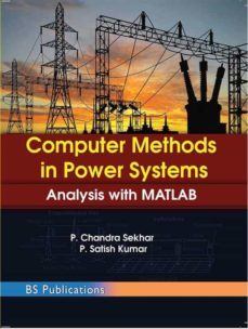 computer methods in power systems analysis with matlab (ebook)-9789390211494