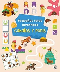 pequeños retos divertidos - caballos y ponis-9789403244594