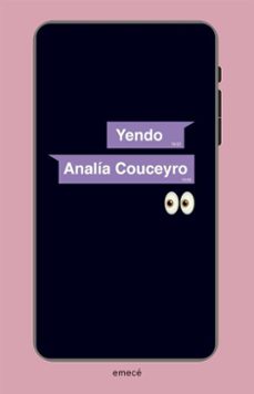 yendo (ebook)-analía couceyro-9789500444194