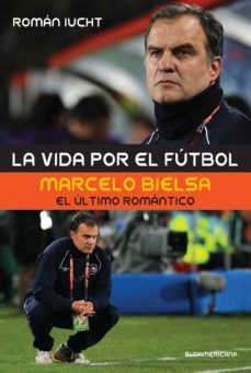 la vida por el futbol (ebook)-roman iucht-9789500737494