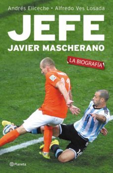 jefe (ebook)-andres eliceche-alfredo ves losada-9789504946694