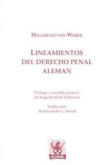 lineamientos del derecho penal aleman-hellmuth von weber-9789505742394