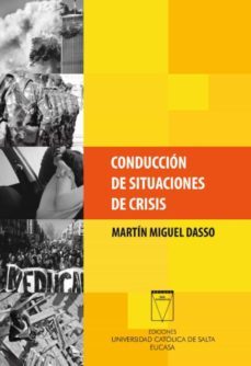 conduccion de situaciones de crisis (ebook)-martin miguel dasso-9789506231194