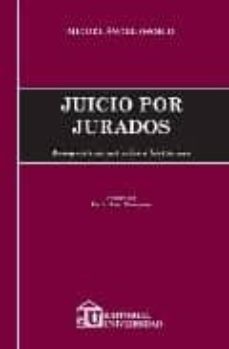 juicio por jurados. perspectivas actuales e historicas (argentina)-miguel angel osorio-9789506794194