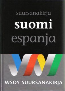 suomi-espanja-suursanakirja. gran diccionario fines-español-ahti hytonen-9789510257494