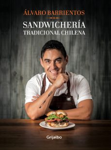 sandwicheria tradicional chilena (ebook)-alvaro barrientos-9789562585194