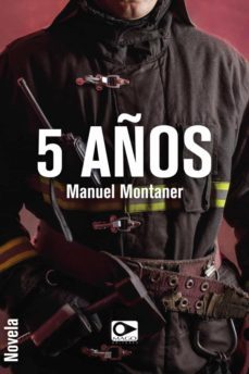 5 años (ebook)-manuel montaner-9789563176094