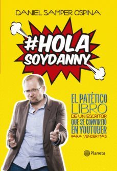 hola, soy danny (ebook)-daniel samper ospina-9789584258694