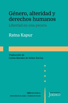 genero, alteridad y derechos humanos (ebook)-ratna kapur-9789586658294
