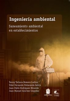 ingenieria ambiental (ebook)-yenny tatiana romero ladino-vidal fernando peñaranda galvis-juan pablo rodríguez miranda-9789587875294