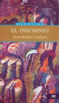 el insomnio-jean michel gaillard-9789682324994