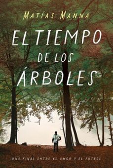 el tiempo de los arboles (ebook)-matias manna-9789877353594