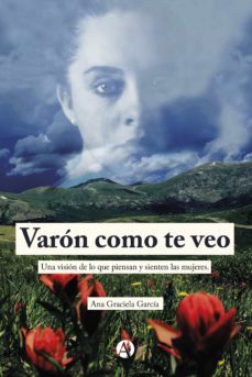 varon como te veo (ebook)-ana graciela garcia-9789878716794
