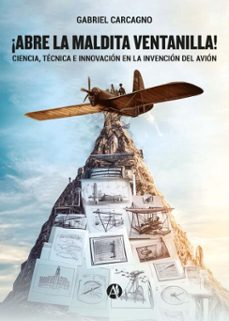 ¡abre la maldita ventanilla! (ebook)-gabriel carcagno-9789878757094