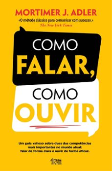 como falar, como ouvir-mortimer j. adler-9789895704194