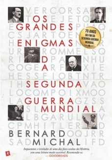 os grandes enigmas da segunda guerra mundial (ebook)-bernard michal-9789896378394