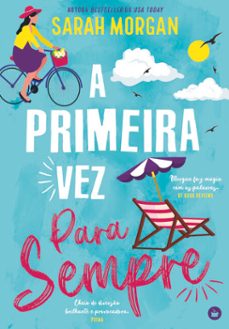 a primeira vez para sempre (ebook)-sarah morgan-9789897105494