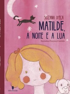 matilde, a noite e a lua (ebook)-susana d'eça-9789897365294