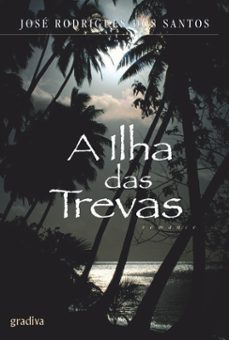 a ilha das trevas (ebook)-jose rodrigues dos santos-9789897850394