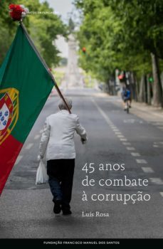 45 anos de combate a corrupço (ebook)-luis rosa-9789899004894